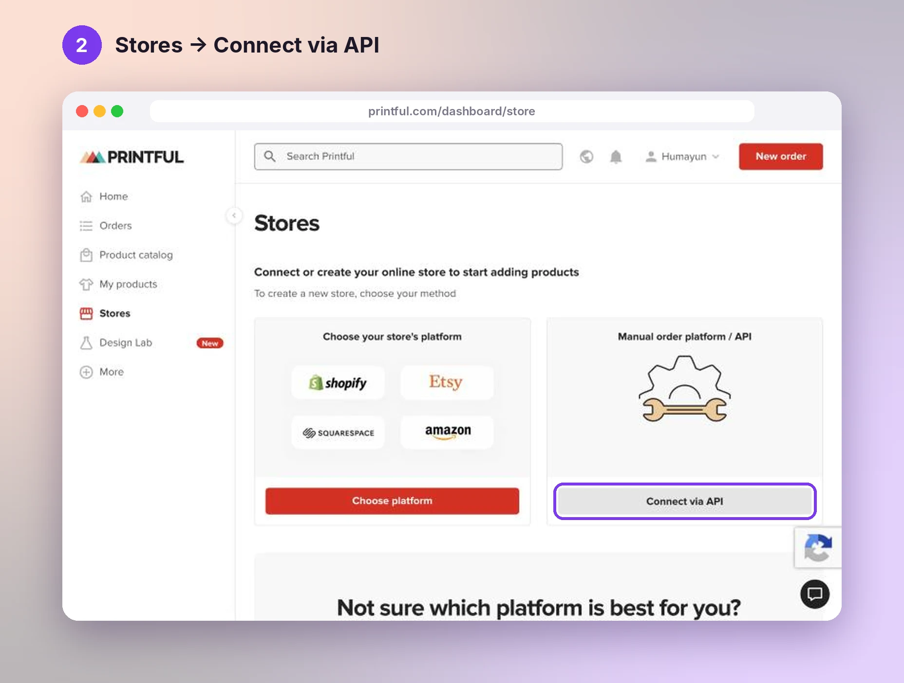 Printful Stores page with the Connect via API button highlighted