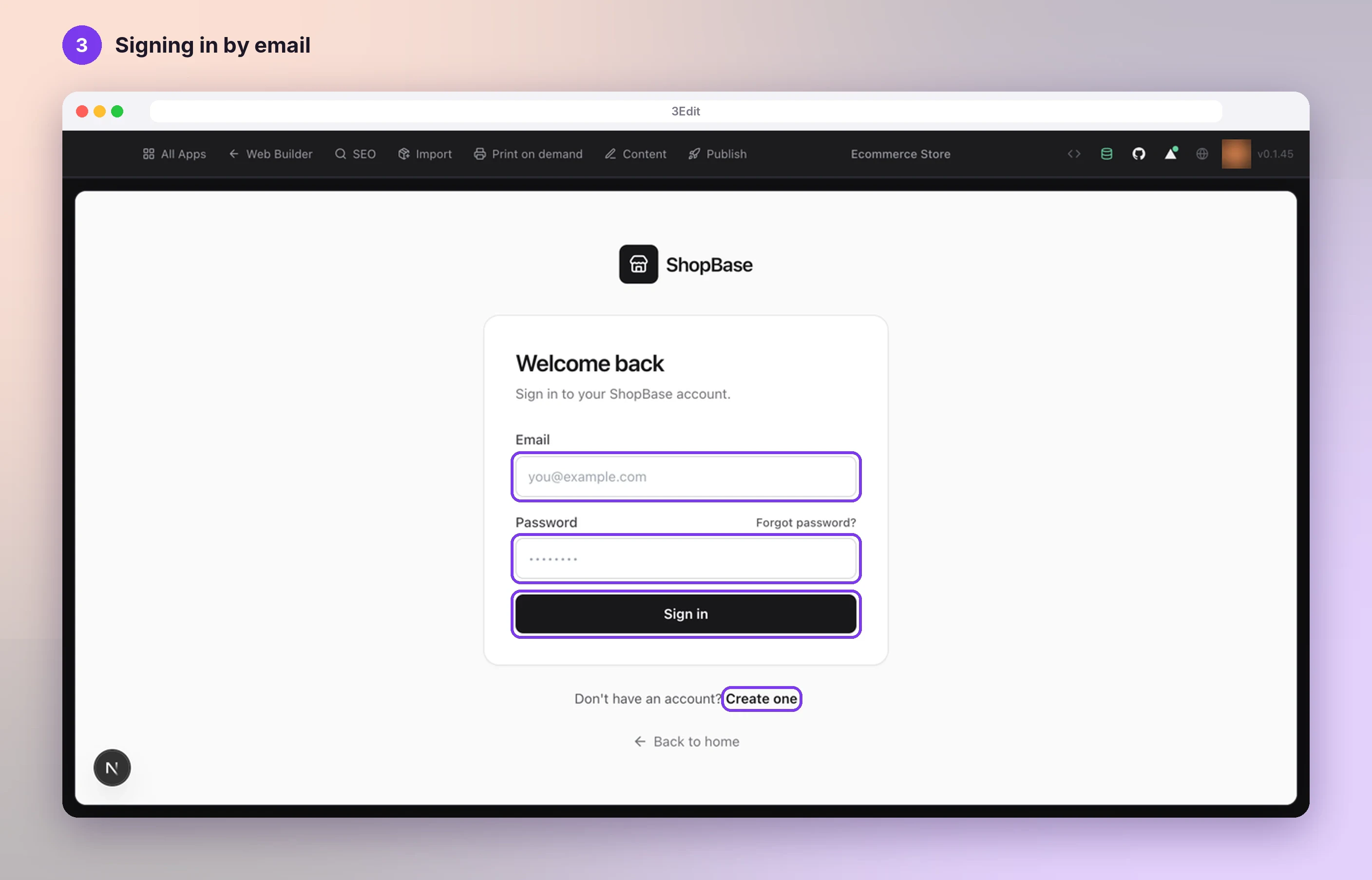 The store’s own Welcome back sign-in page with the Email and Password fields, the Sign in button and the Create one link highlighted
